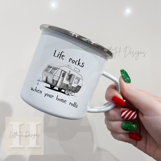 Life rocks when your home rolls enamel mug